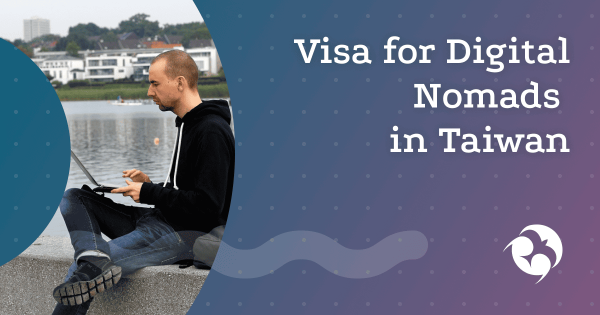 Taiwan to launch Digital Nomad Visa