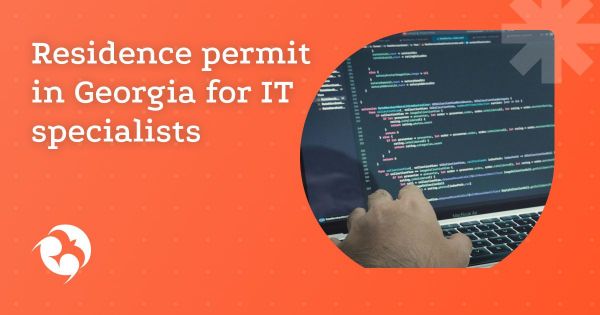 Residence permit in Georgia for IT workers