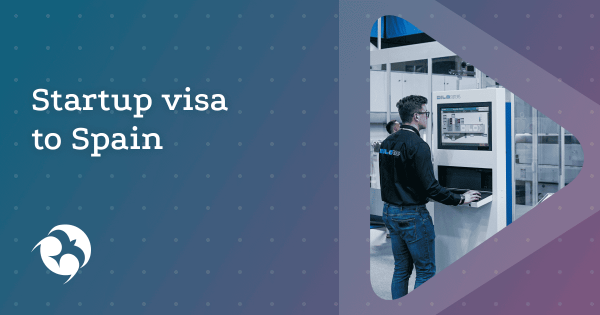 Startup entrepreneur visa to Spain