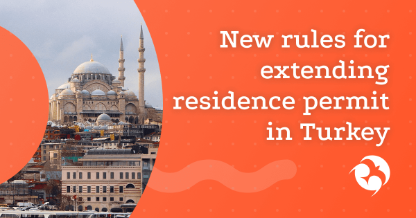 New conditions for extending a residence permit in Turkey