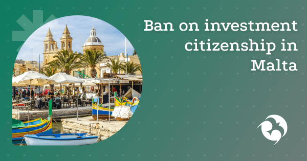 “Citizenship is not for sale”: EU eliminates Malta program